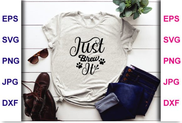 Just Brew It