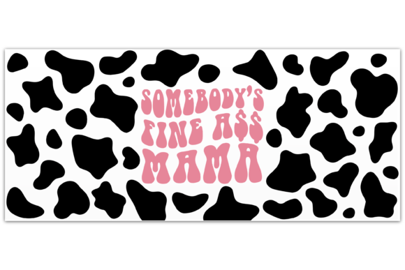 Somebodys Fine Ass Mama Svg 16oz Libbey
