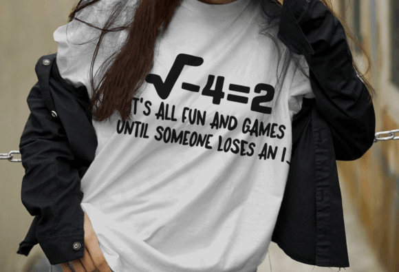 Someone Loses an I Funny Math Svg, Teach